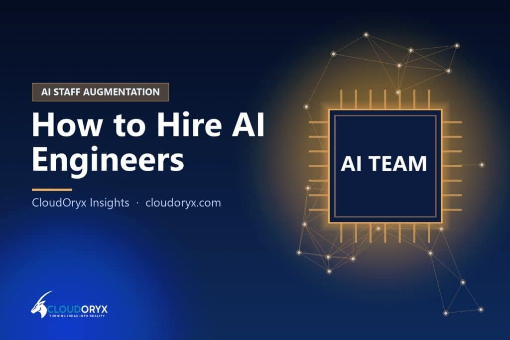 How to Hire AI Engineers: Staff Augmentation vs. In-House vs. Agency